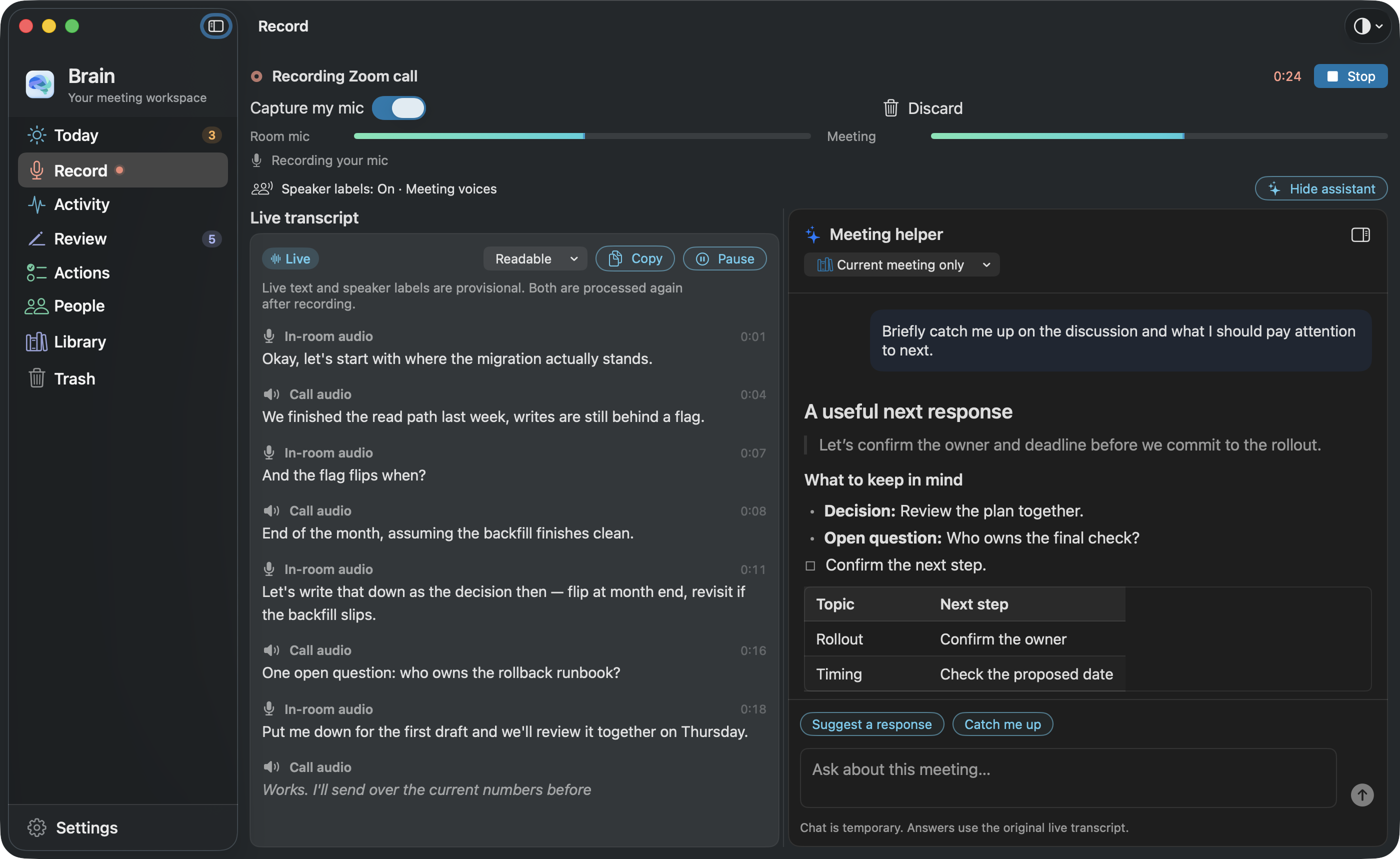 The actual Brain Mac workspace with the live transcript and meeting helper. Sample meeting content.