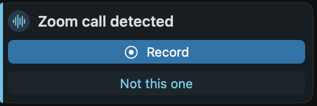 The Zoom call detected card in Brain’s Mac menu-bar panel, with Record and Not this one.