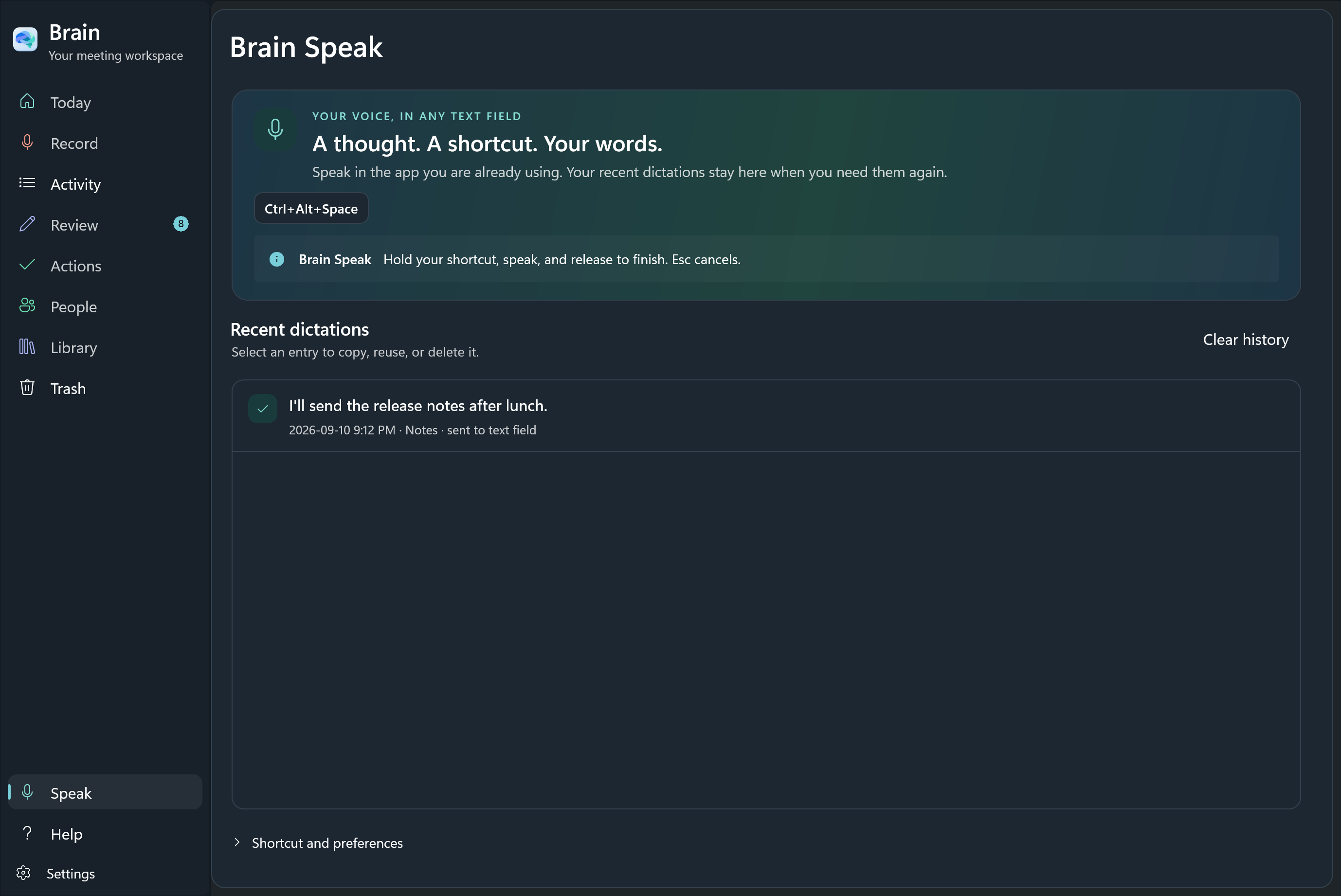 The actual Windows Brain Speak screen, with its shortcut, recent dictations, and preferences.